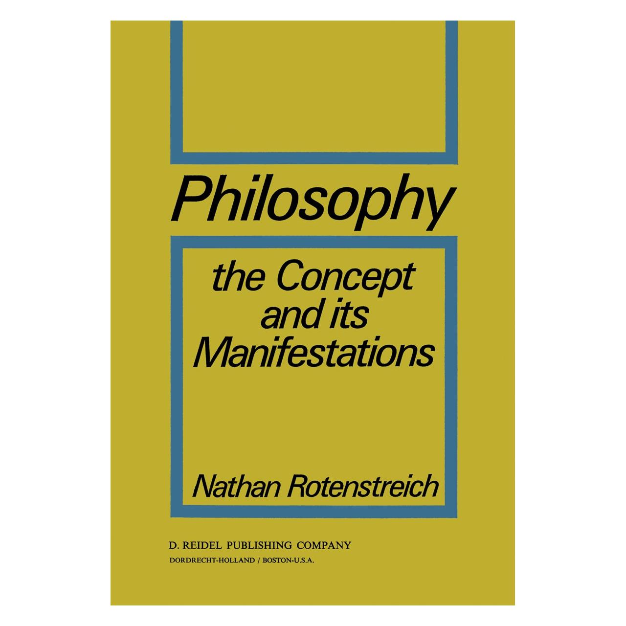 Springer Philosophy (Englisch, Hardcover, Nathan Rotenstreich) (9789027702364)