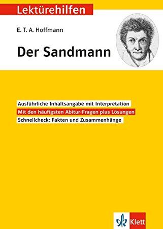 Hoffmann, E. T. A. - Klett Lektürehilfen E.T.A. Hoffmann, Der Sandmann: Interpretationshilfe f{id: 8212473}ür Oberstufe und Abitur - Preis vom 10.10.2026 11:48:34 h