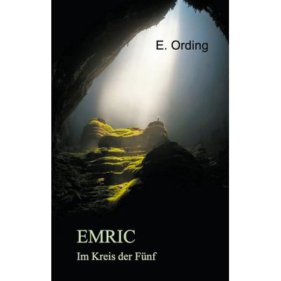 Emric, Taschenbuch von E. Ording, BoD – Books on Demand, 978-3-7526-3005-3