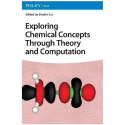 Exploring Chemical Concepts Through The, Fachbücher von Shubin Liu