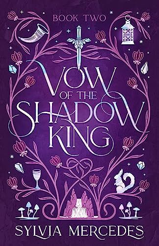Sylvia Mercedes - Vow of the Shadow King (Bride of the Shadow King, Band 2) - Preis vom 09.10.2026 07:28:09 h