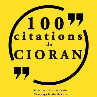 100 citations Cioran - Cioran, Audio, 9782821124820