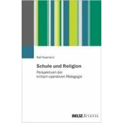 Schule und Religion, Schulbücher von Ralf Koerrenz