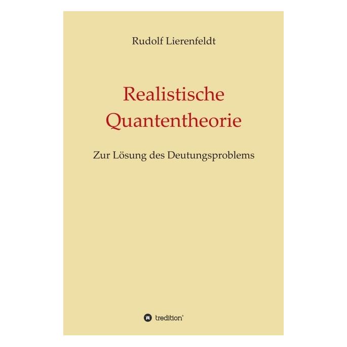 Bod Lierenfeldt:Realistische Quantentheorie (67867994)