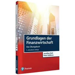 Grundlagen der Finanzwirtschaft, Fachbücher von Jonathan Berk, Peter DeMarzo