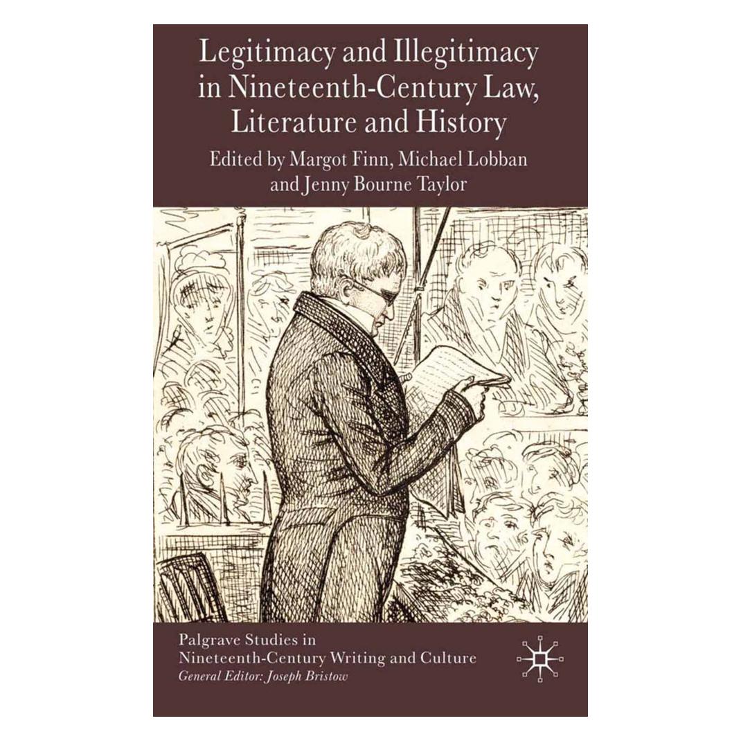 Springer Legitimacy and Illegitimacy in Nineteenth-Century Law, Literature and History (Englisch, Softcover, J. Bourne Taylor, M. Finn, M. Lobban) (55823694)