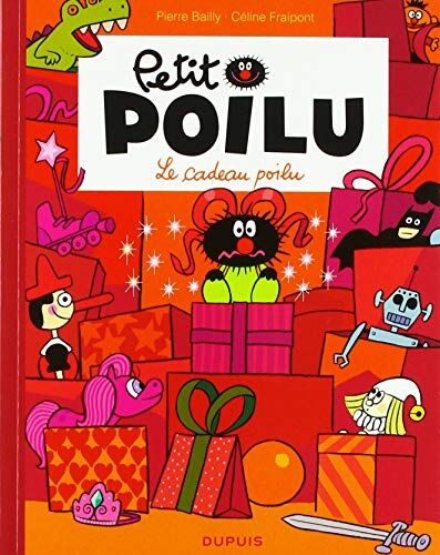 Céline Fraipont - Petit Poilu. Le cadeau poilu - Preis vom 13.10.2026 19:28:25 h