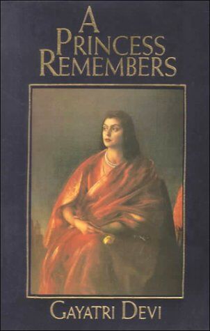 Gayatri Devi - A Princess Remembers. The Memoirs of the Maharani of Jaipur - Preis vom 30.09.2026 22:30:23 h