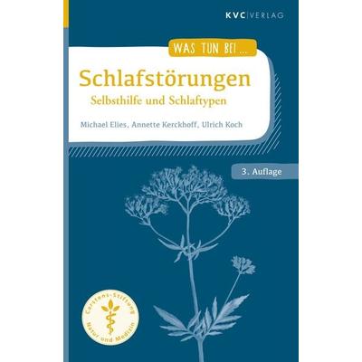 Schlafstörungen, Taschenbuch von Michael Elies,Annette Kerckhoff,Ulrich Koch, Natur und Medizin Kvc Verlag
