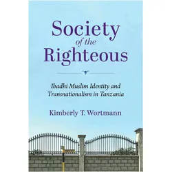 Society of the Righteous, Sachbücher von Kimberly T. Wortmann