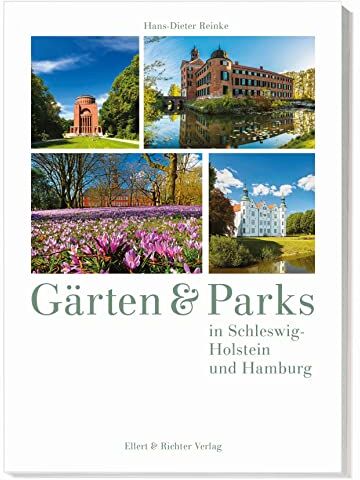 Hans-Dieter Reinke - Gärten und Parks in Schleswig-Holstein und Hamburg - Preis vom 30.09.2026 22:30:23 h