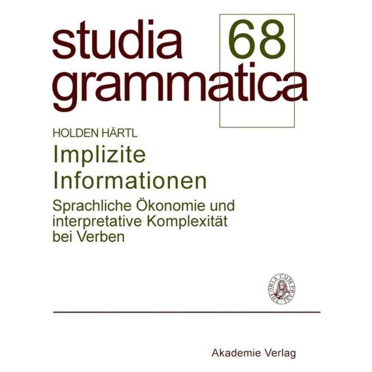 De Gruyter Implizite Informationen (Deutsch, Holden Härtl, 2008) (7535548)