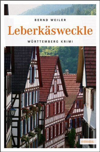 Bernd Weiler - Leberkäsweckle - Preis vom 02.10.2026 23:42:20 h