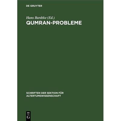 Qumran-Probleme, Gebundene Ausgabe von , De Gruyter, 978-3-11-254551-5