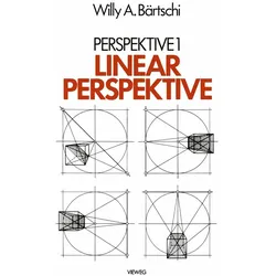 Linearperspektive, Fachbücher von Willy A. Bärtschi