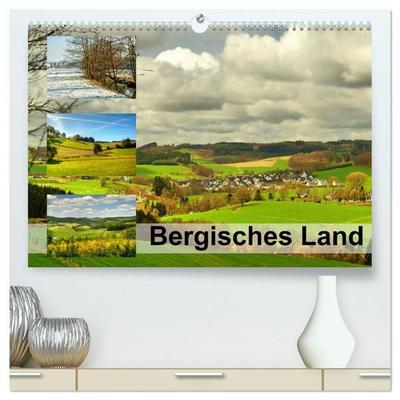 Bergisches Land (hochwertiger Premium Wandkalender 2027 DIN A2 quer), Kunstdruck in Hochglanz