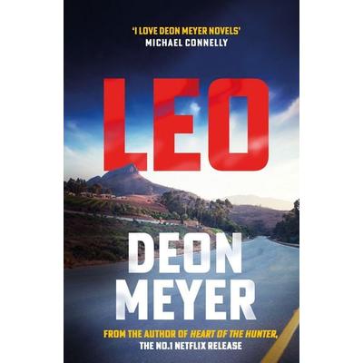 Leo, Gebundene Ausgabe von Deon Meyer, Hodder & Stoughton, 978-1-5293-7558-9