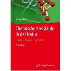 Chemische Kreisläufe in der Natur, Fachbücher von Vollrath Hopp