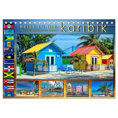 Reise in die Karibik - von den Bahamas bis Aruba (Tischkalender 2027 DIN A5 quer), CALVENDO Monatskalender