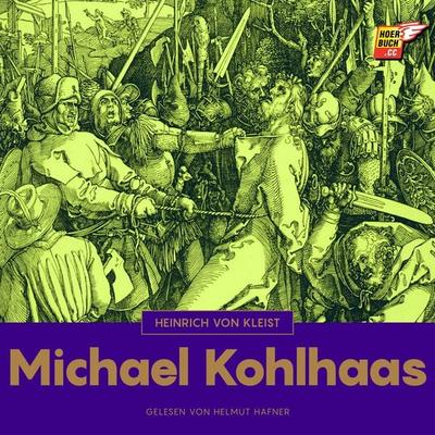 Michael Kohlhaas - Heinrich Kleist, Audio, 9783991482307
