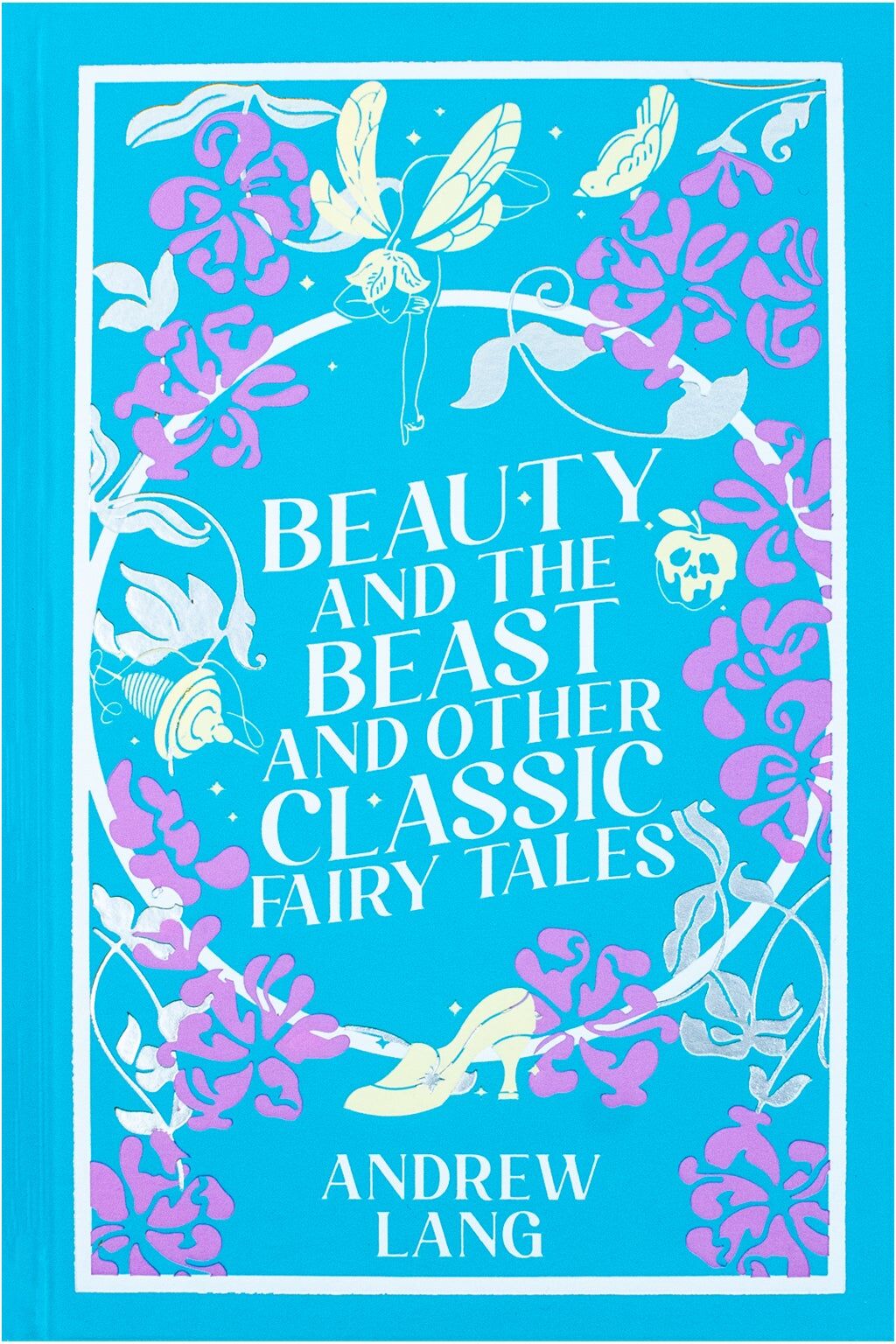 Wilco Publishing House Beauty and the Beast and Other Classic Fairy Tales by Andrew Lang - Wilco Leatherbound Hardback, 558 Pages, Classic Fairy Tale Collection for All Ages