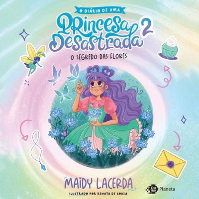 O diário de uma princesa desastrada 2 - Maidy Lacerda, Audio, 9788542238976