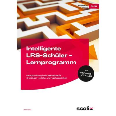 Intelligente LRS-Schüler - Lernprogramm BÜ, Set von Uta Livonius, Scolix in der AAP Lehrerwelt GmbH, 978-3-403-10617-3