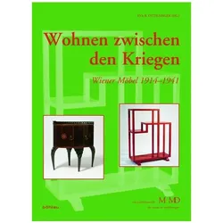 Wohnen zwischen den Kriegen, Fachbücher von Eva B. Ottillinger