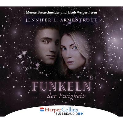 Funkeln der Ewigkeit - Götterleuchten 4 - Jennifer L. Armentrout, Audio, 9783961090730