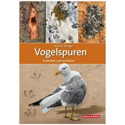 Vogelspuren, Ratgeber von Andreas Wenger