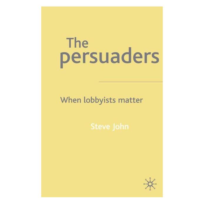 Palgrave Macmillan Uk John:The Persuaders (Englisch, Hardcover, S. John) (63042025)