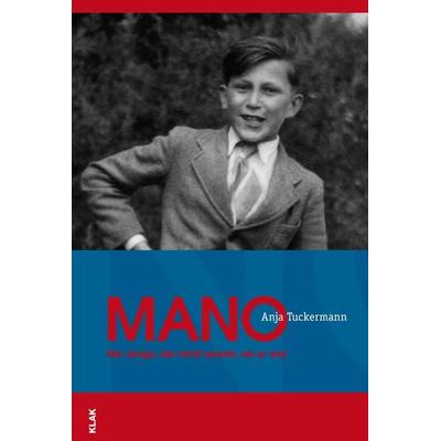 Mano., Taschenbuch von Anja Tuckermann, KLAK Verlag, 978-3-943767-43-8