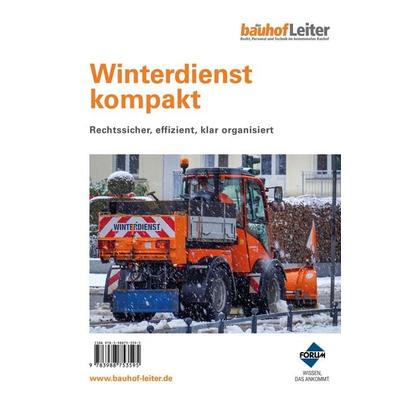 Winterdienst kompakt, Set von Dražan Bunoza,Uwe Czier,Horst Hanke,Christian Kanefzky,Adolf Rebler, Forum Verlag Herkert, 978-3-9887536-0-1