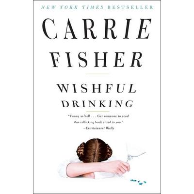Wishful Drinking, Taschenbuch von Carrie Fisher, Simon & Schuster N.Y., 978-1-4391-5371-0