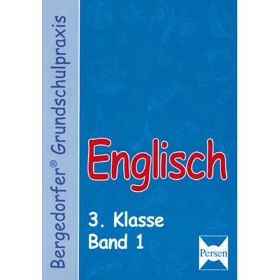 Englisch - 3. Klasse, Band 1, Taschenbuch von Ursula Lassert, Persen Verlag in der AAP Lehrerwelt GmbH, 978-3-8344-3954-3