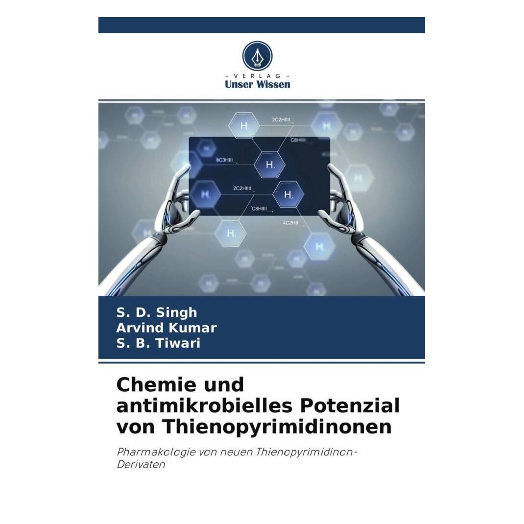 Unser Wissen Chemie und antimikrobielles Potenzial von Thienopyrimidinonen (51428466)