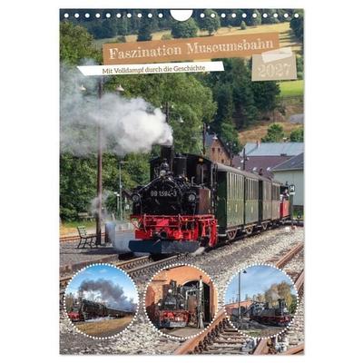 Faszination Museumsbahn (Wandkalender 2027 DIN A4 hoch), CALVENDO Monatskalender