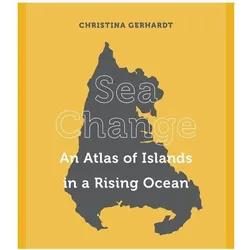 Sea Change, Fachbücher von Christina Gerhardt