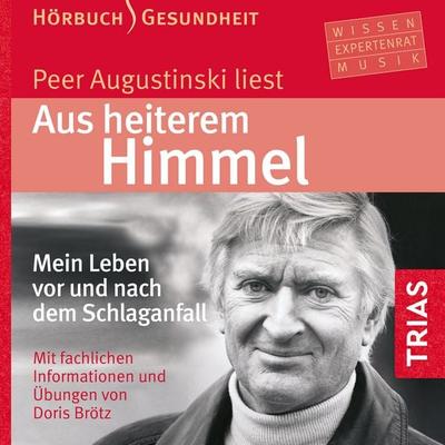 Aus heiterem Himmel (Hörbuch) - Peer Augustinski,Doris Brötz, Audio, 9783432103426