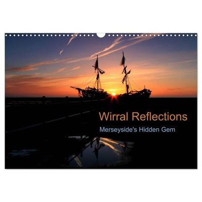 Wirral Reflections (Wall Calendar 2027 DIN A3 landscape), CALVENDO 12 Month Wall Calendar