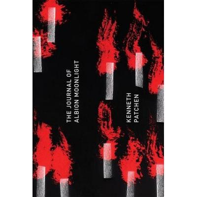 The Journal of Albion Moonlight, Taschenbuch von Kenneth Patchen, New Directions, 978-0-8112-2205-1