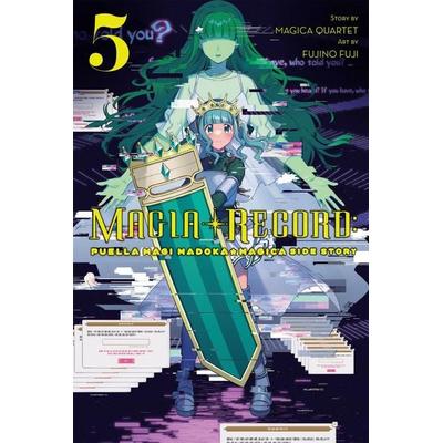 Magia Record: Puella Magi Madoka Magica Side Story, Vol. 5, Taschenbuch von Abigail Blackman,Fujino Fuji,Magica Quartet,Noboru Akimoto,Sheldon Drzka,