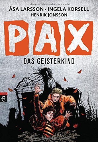 Åsa Larsson - PAX - Das Geisterkind (Die PAX-Serie, Band 3) - Preis vom 10.10.2026 11:48:34 h
