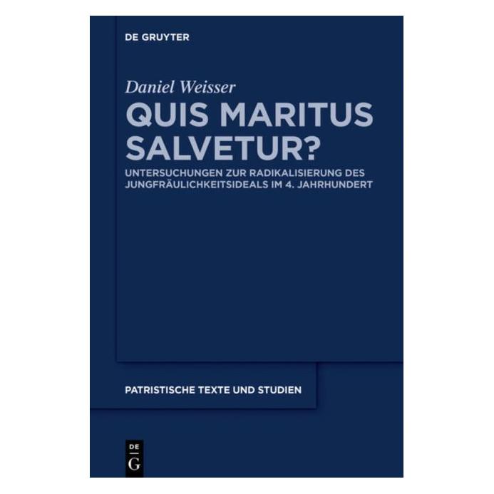 De Gruyter Quis maritus salvetur? (Deutsch, Hardcover, Daniel Weisser) (7281591)