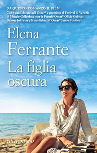 Elena Ferrante - La figlia oscura - Preis vom 13.10.2026 11:25:28 h