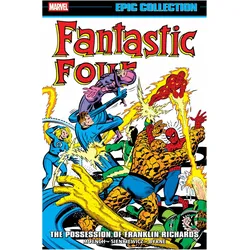 Fantastic Four Epic Collection: The Possession Of Franklin Richards, Comics + Manga von Doug Moench, Bill Sienkiewicz