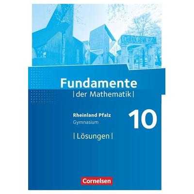 Fundamente der Mathematik - Rheinland-Pfalz - 10. Schuljahr, Taschenbuch von Günter Liesenberg,Alexander Zacharias,Anika Meyer,Annemarie