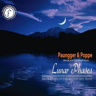 Paungger & Poppe - Lunar Phases - Paungger & Poppe, Audio, 4056198084793