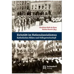 Eichstätt im Nationalsozialismus, Fachbücher von Raasch, Christiane Hoth de Olano