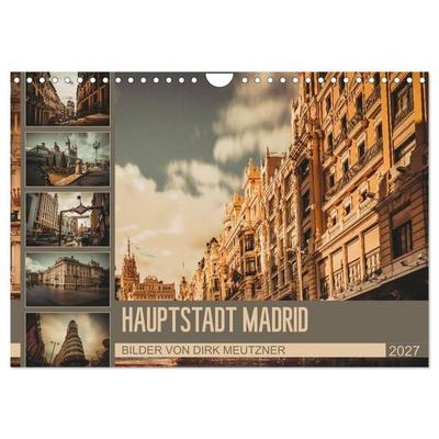 Hauptstadt Madrid (Wandkalender 2027 DIN A4 quer), CALVENDO Monatskalender